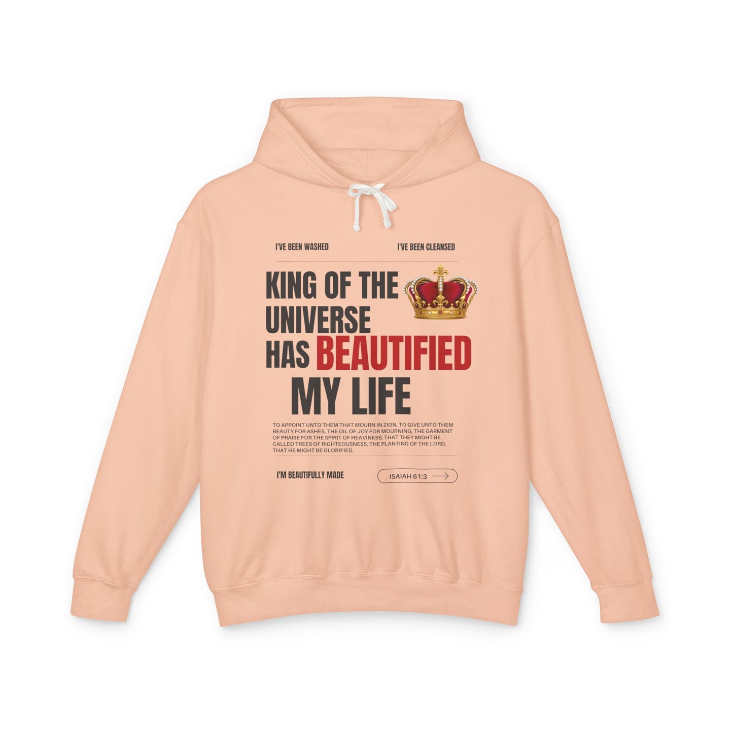 Unisex Hooded Sweatshirt - "King of the Universe" - Inspirational Gift