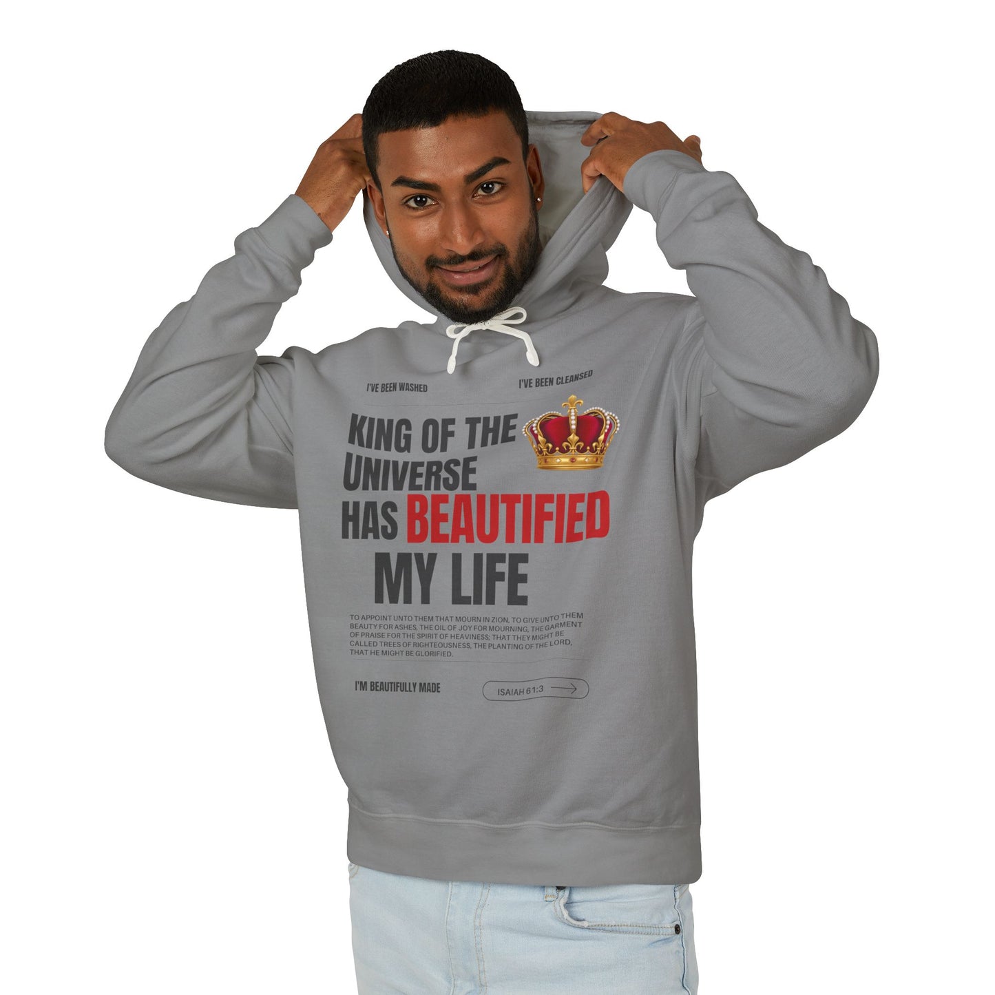 Unisex Hooded Sweatshirt - "King of the Universe" - Inspirational Gift