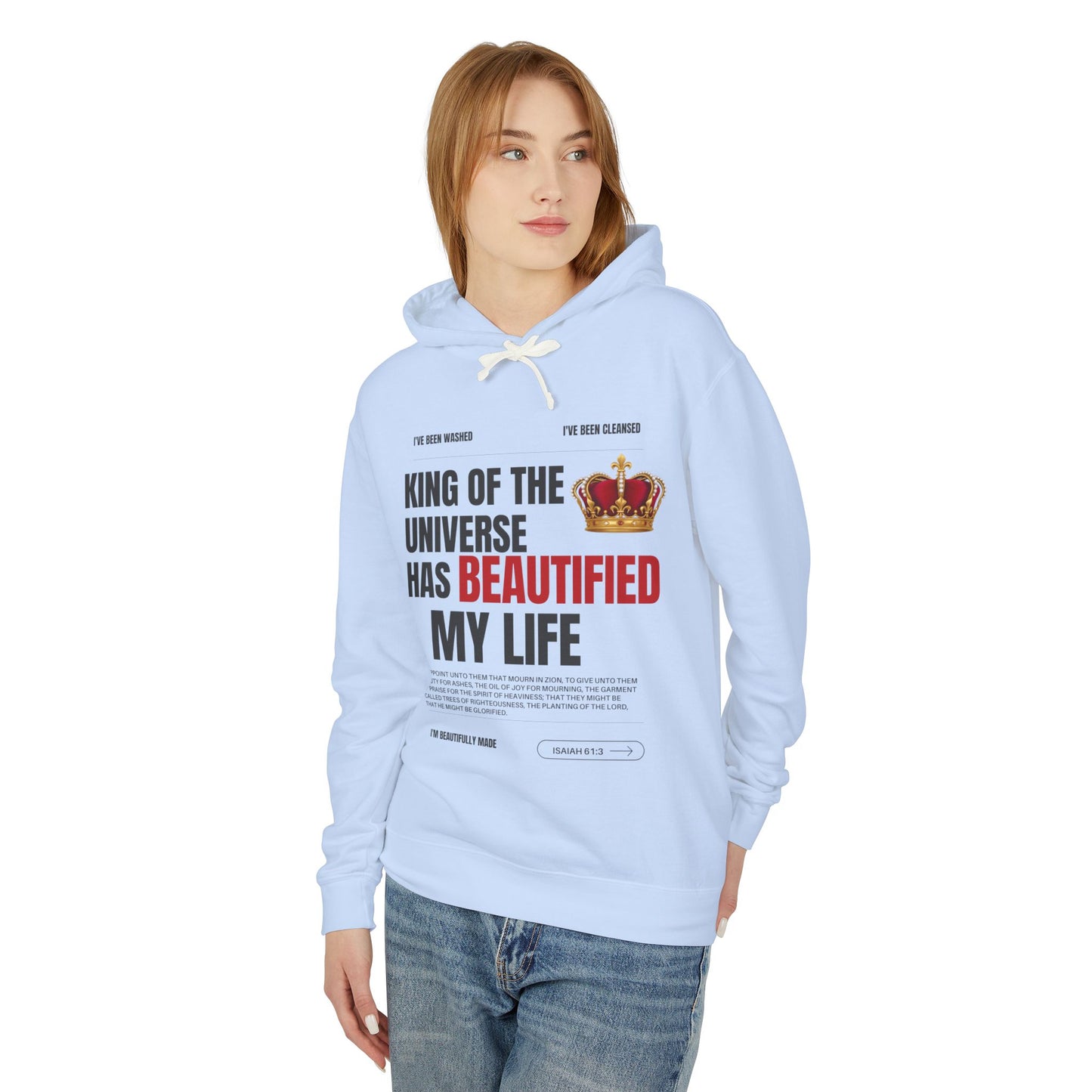 Unisex Hooded Sweatshirt - "King of the Universe" - Inspirational Gift