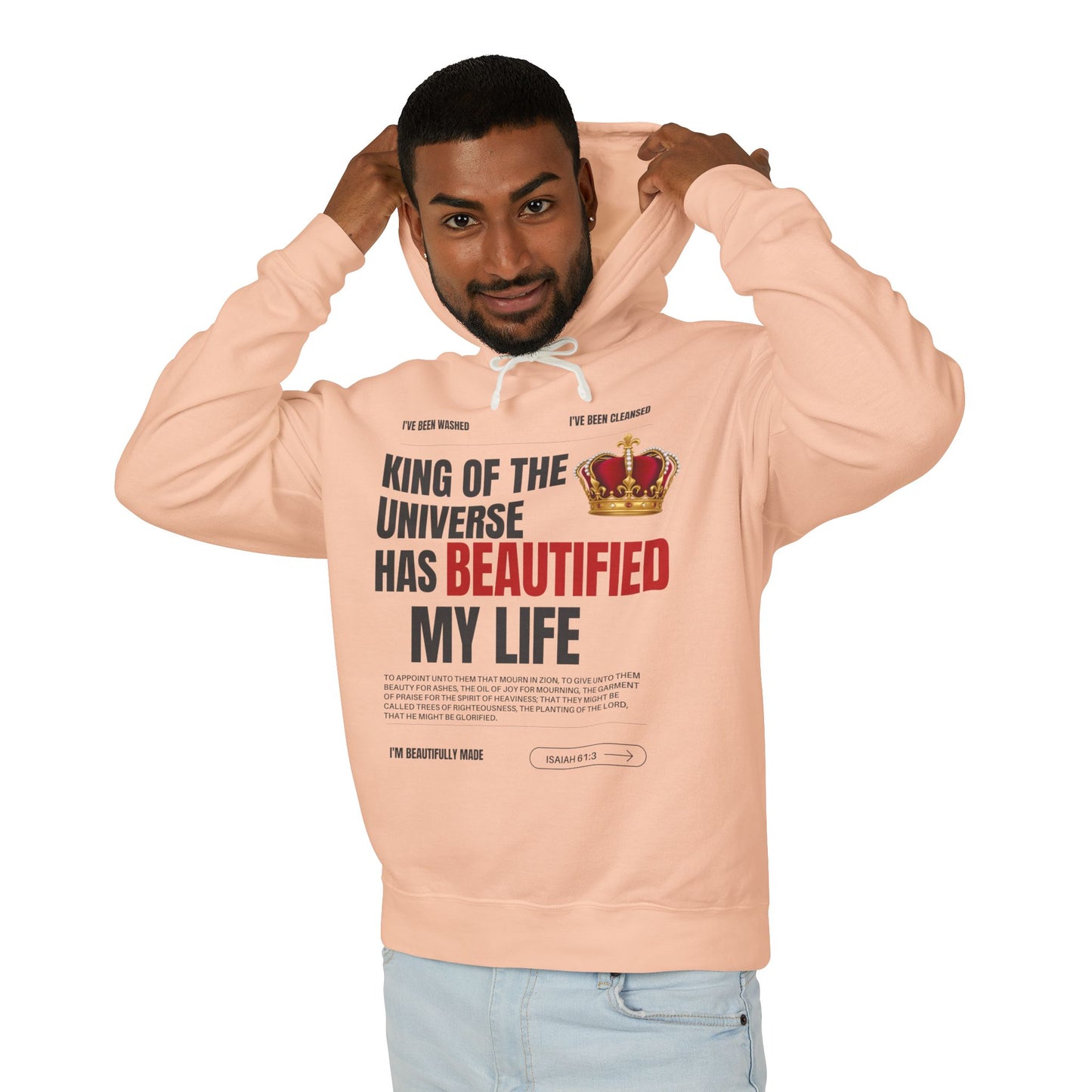 Unisex Hooded Sweatshirt - "King of the Universe" - Inspirational Gift