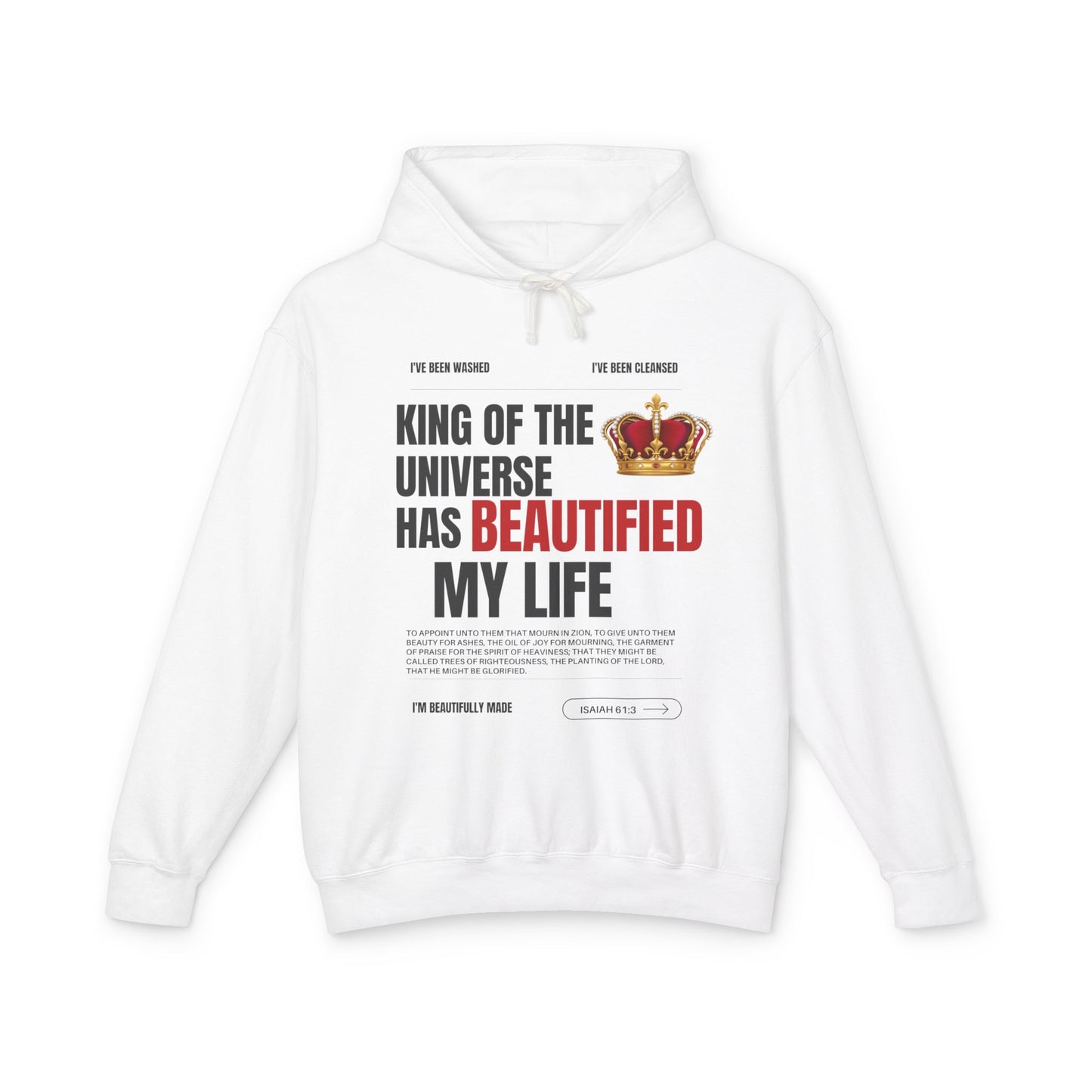 Unisex Hooded Sweatshirt - "King of the Universe" - Inspirational Gift