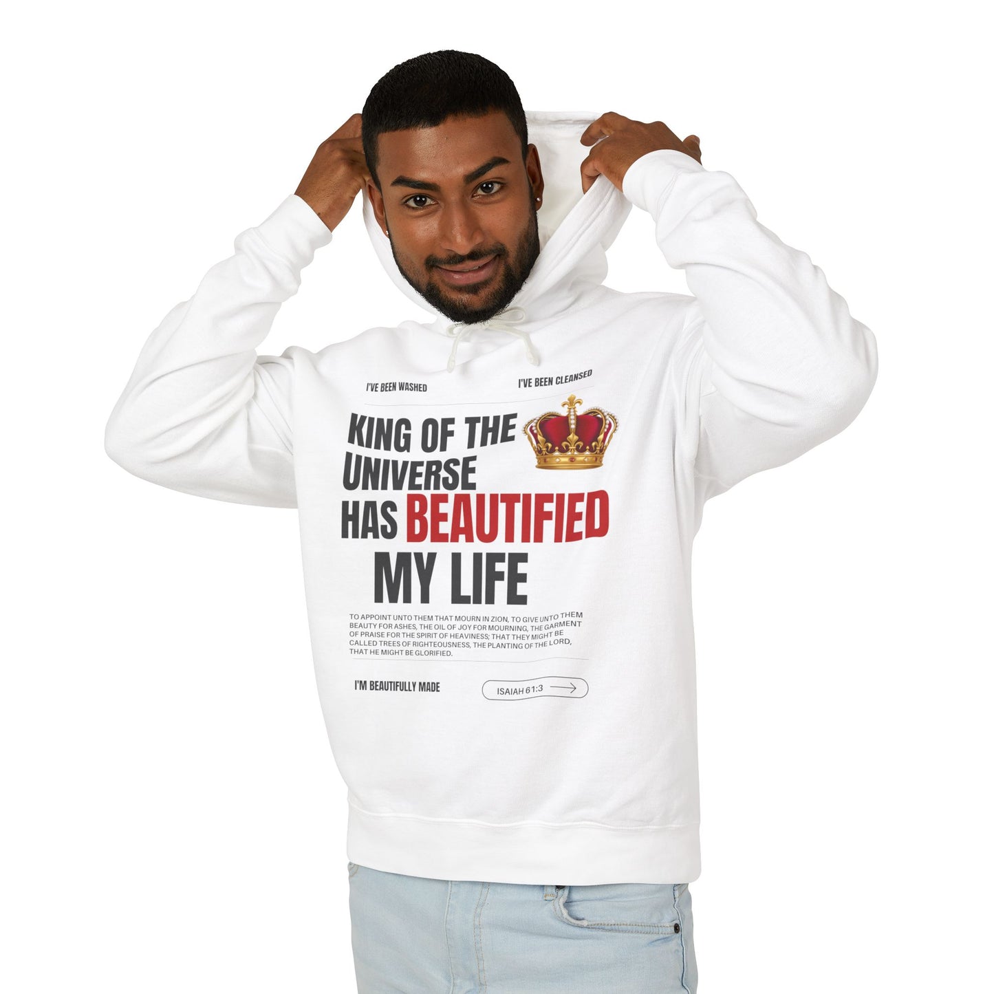 Unisex Hooded Sweatshirt - "King of the Universe" - Inspirational Gift