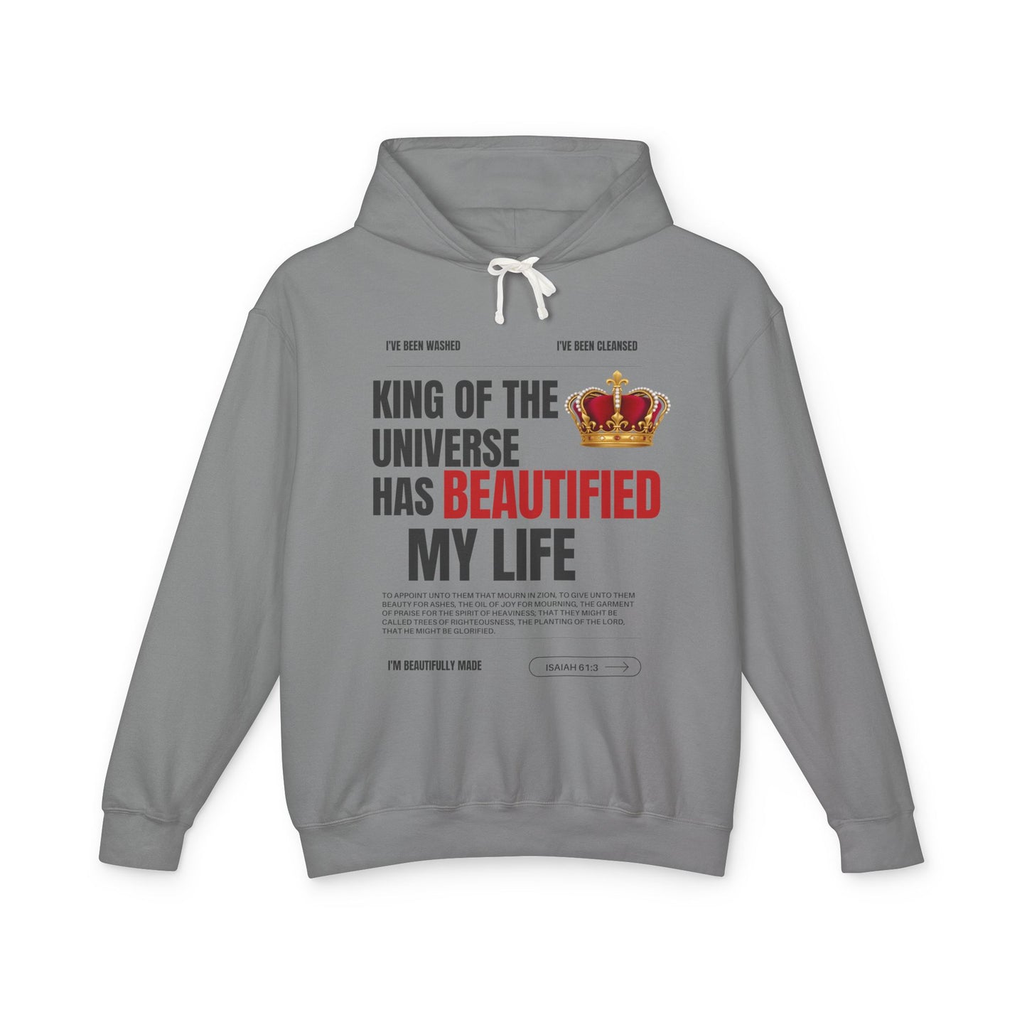 Unisex Hooded Sweatshirt - "King of the Universe" - Inspirational Gift