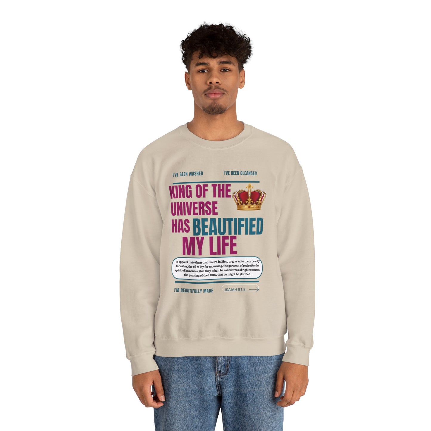 King of the Universe has Beautified my Life Inspirational Sweatshirt for Christians, Cozy Crewneck, Faith-Based Gift, Religious Apparel for Men and Women, Uplifting Christian [...]