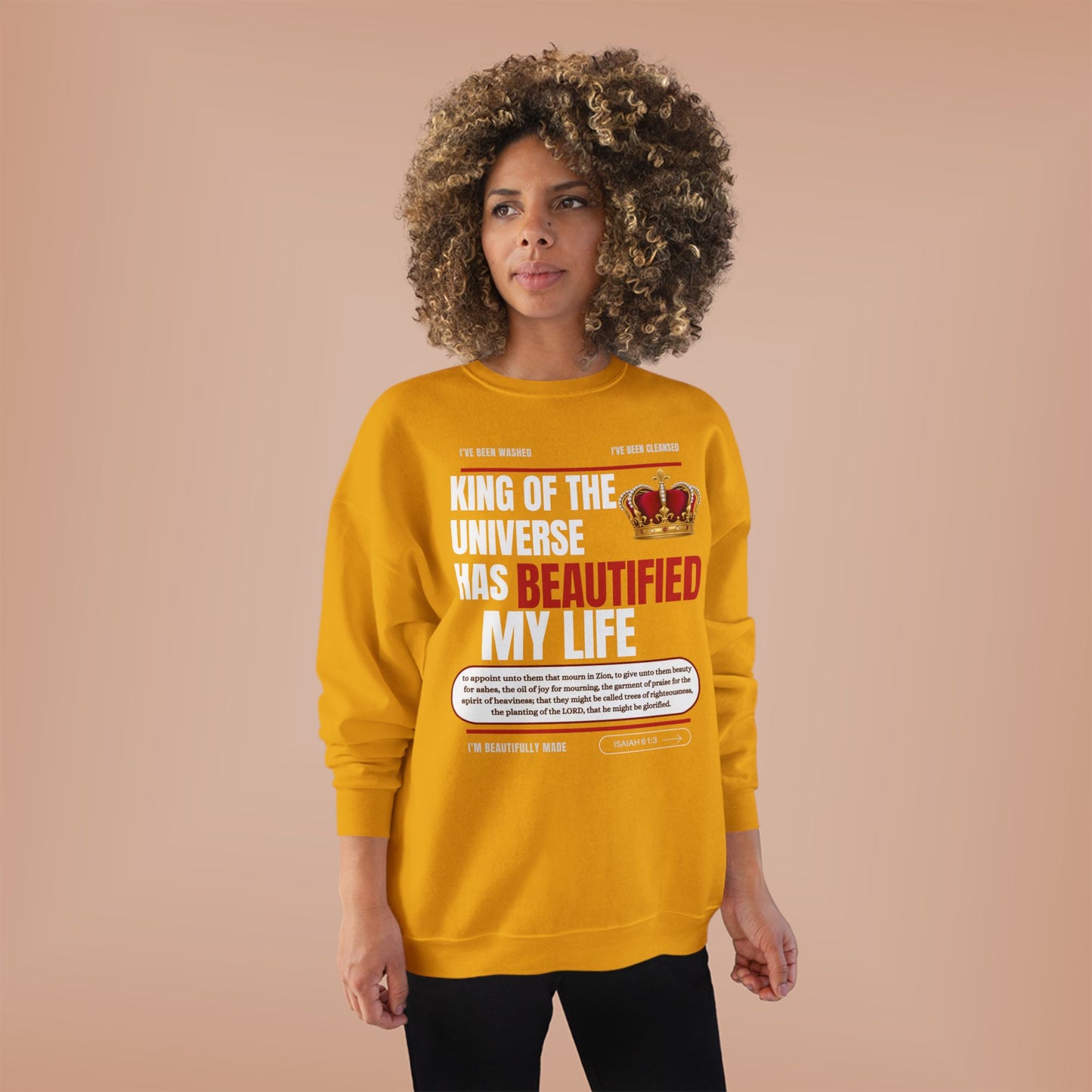 King of the Universe has Beautified my Life Unisex Eco-Friendly Sweatshirt, Stylish Crewneck for Casual Wear, Perfect for Gifts and Everyday Comfort