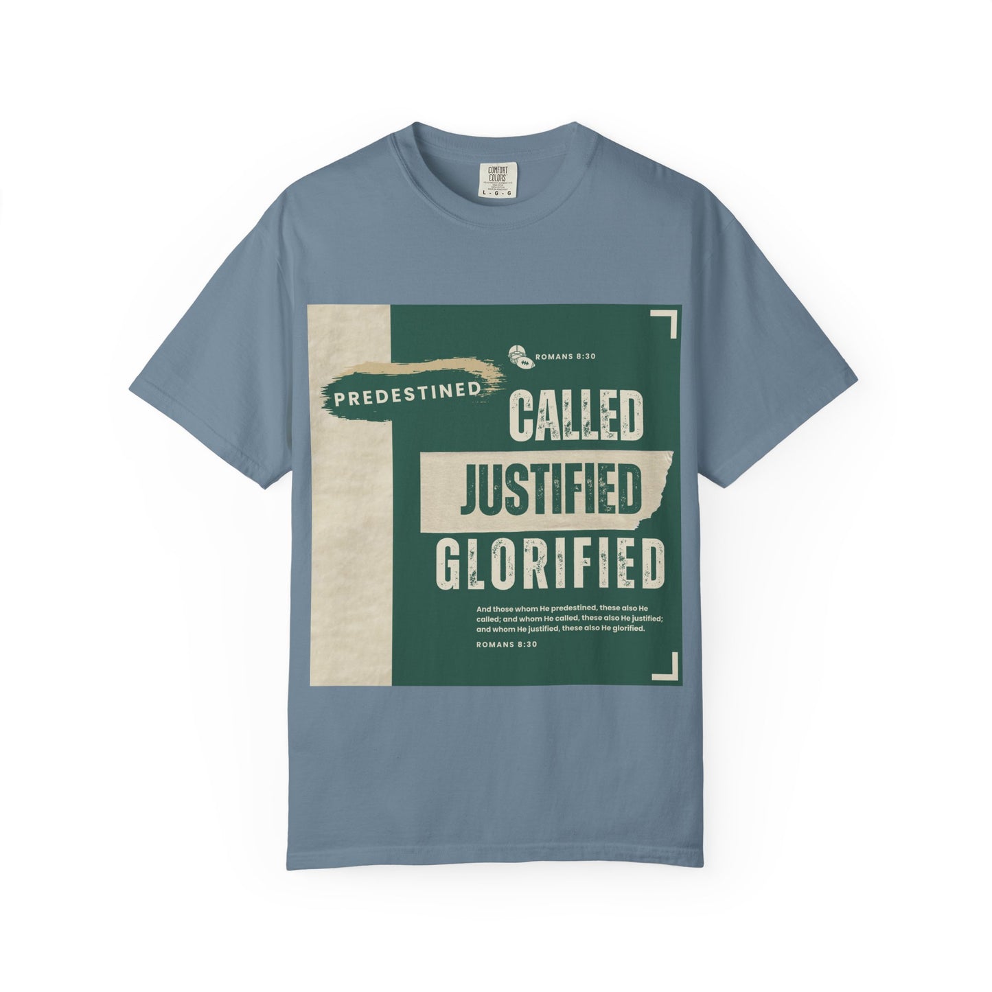 Called, Justified & Glorified Christian Faith T-shirt, Unisex Top, Religious Tee