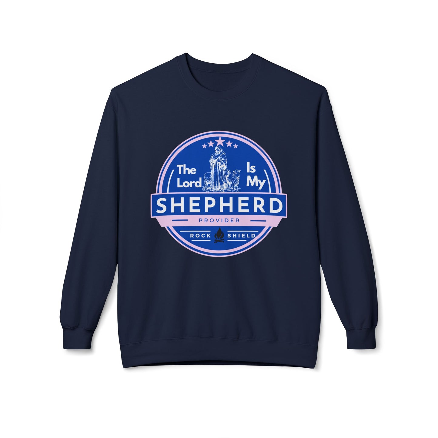 The Lord is my Shepherd, Bible Verse - Religious Sweatshirt, Christian Apparel