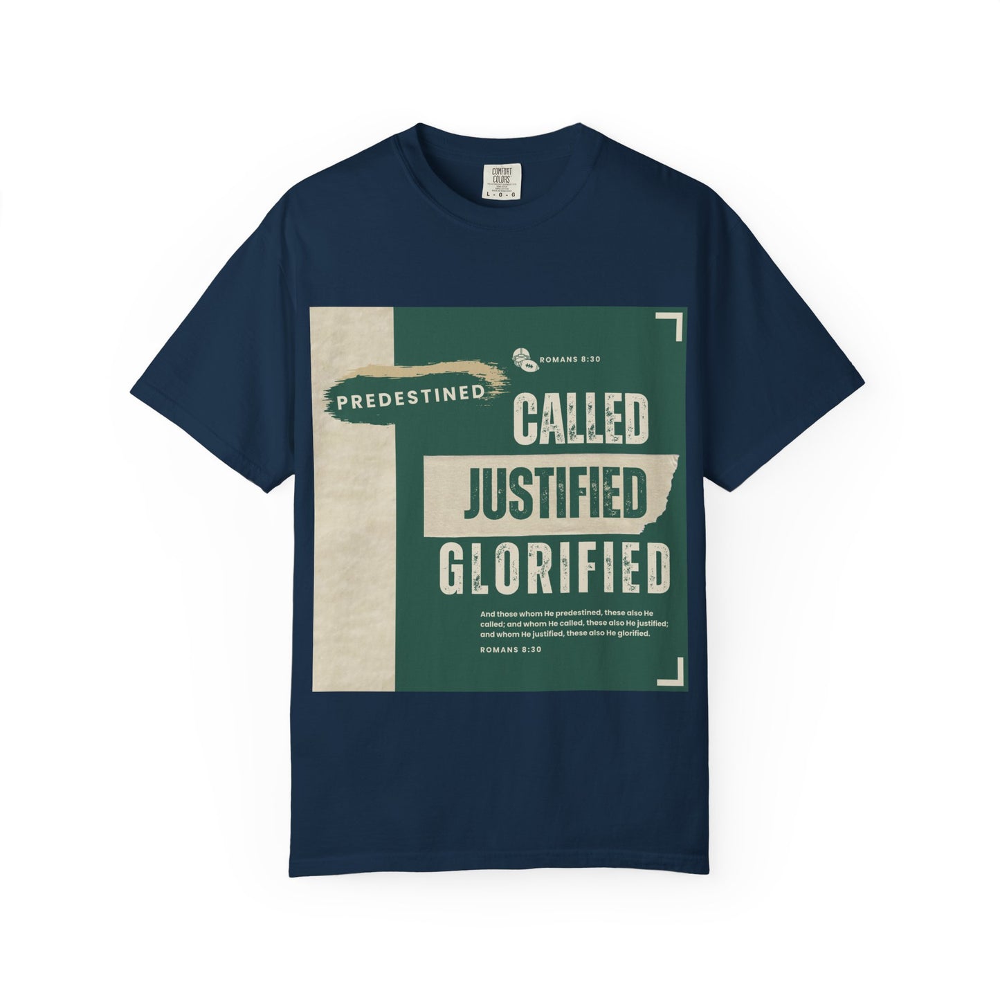 Called, Justified & Glorified Christian Faith T-shirt, Unisex Top, Religious Tee