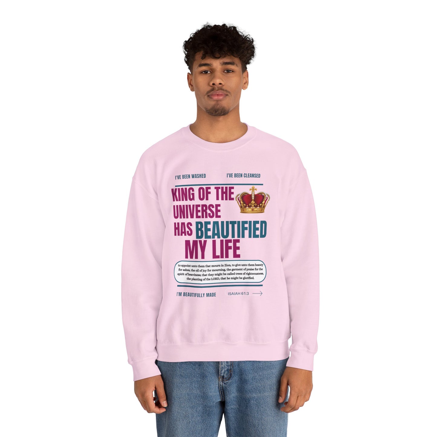 King of the Universe has Beautified my Life Inspirational Sweatshirt for Christians, Cozy Crewneck, Faith-Based Gift, Religious Apparel for Men and Women, Uplifting Christian [...]