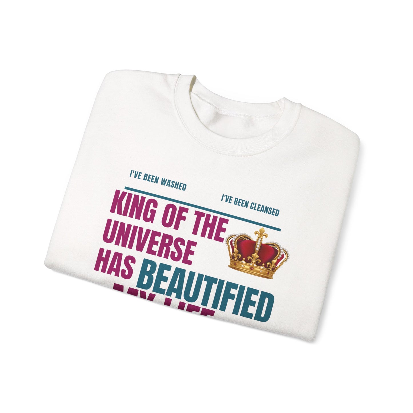 King of the Universe has Beautified my Life Inspirational Sweatshirt for Christians, Cozy Crewneck, Faith-Based Gift, Religious Apparel for Men and Women, Uplifting Christian [...]