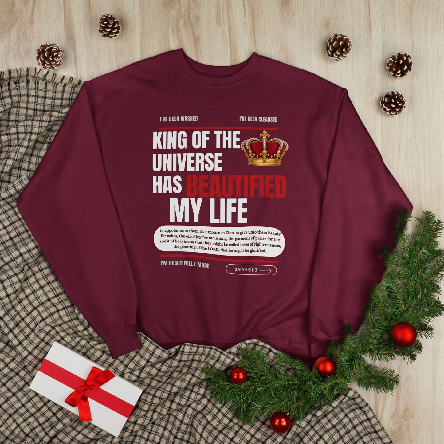 King of the Universe has Beautified my Life Unisex Eco-Friendly Sweatshirt, Stylish Crewneck for Casual Wear, Perfect for Gifts and Everyday Comfort
