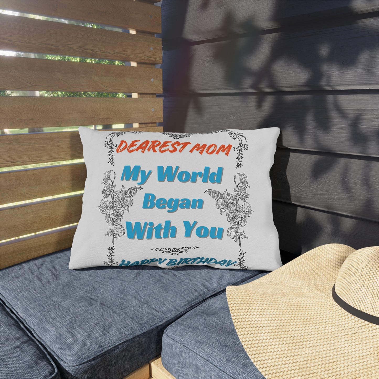 Mom's Birthday Gift Pillows - Dearest Mom, My World Began With You.