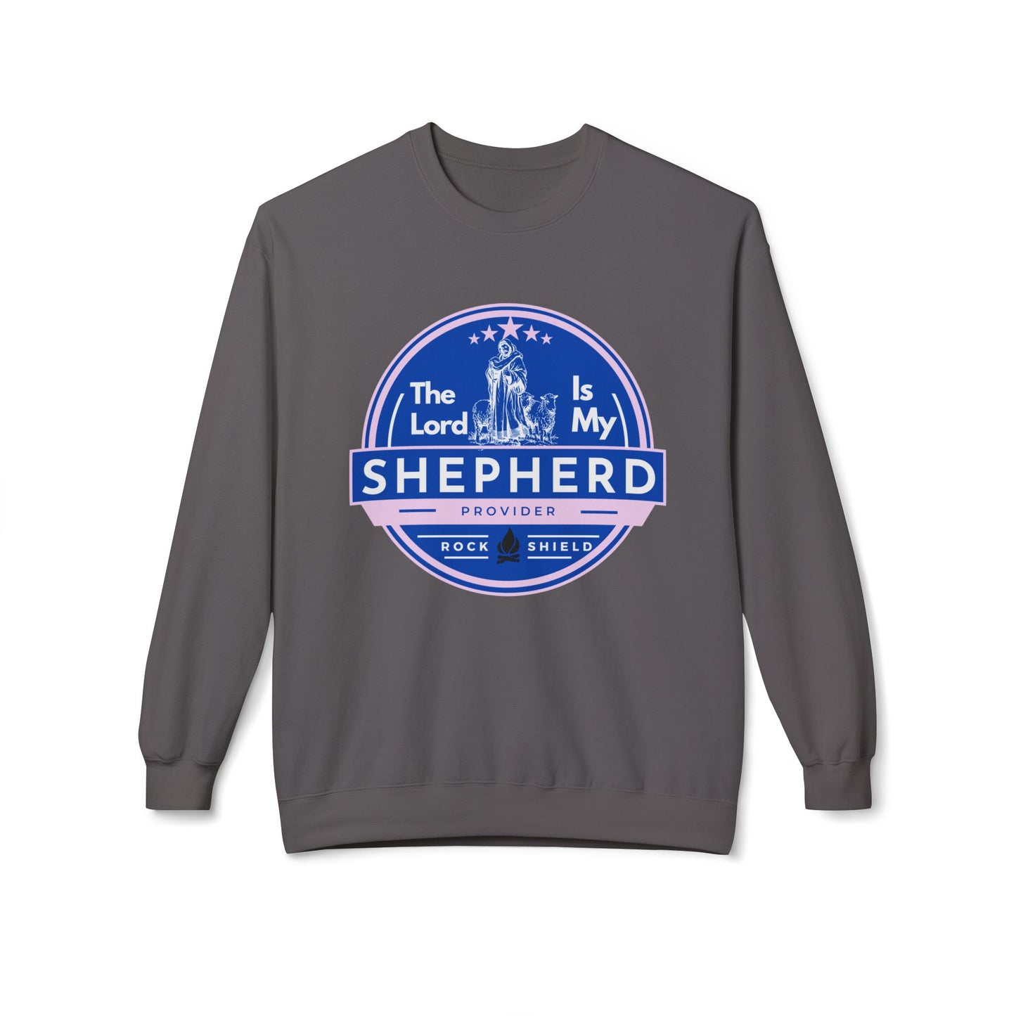 The Lord is my Shepherd, Bible Verse - Religious Sweatshirt, Christian Apparel