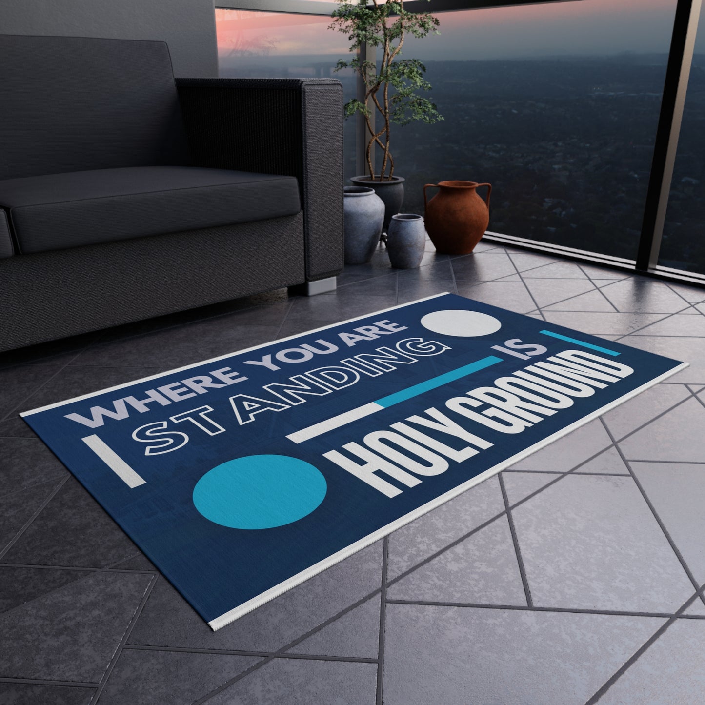 Where You Are Standing Is Holy Ground Design Rug