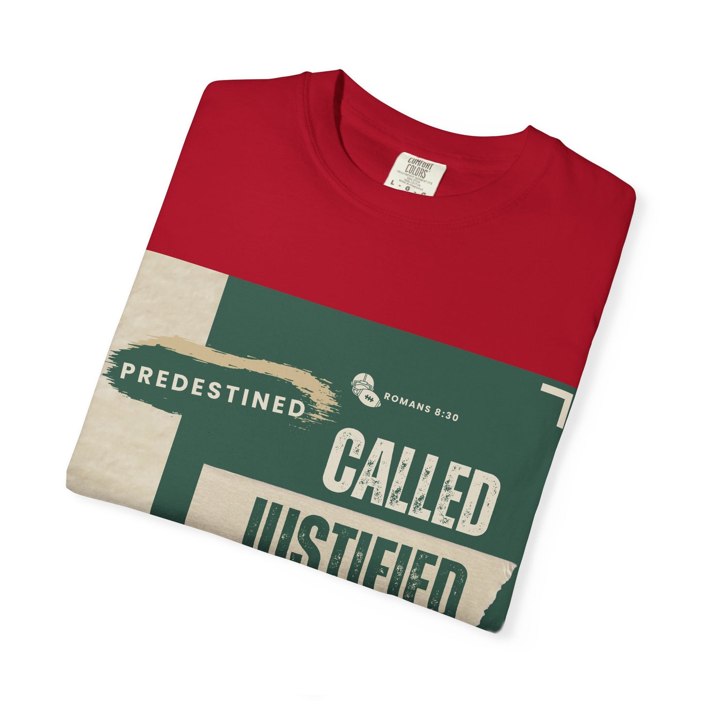 Called, Justified & Glorified Christian Faith T-shirt, Unisex Top, Religious Tee