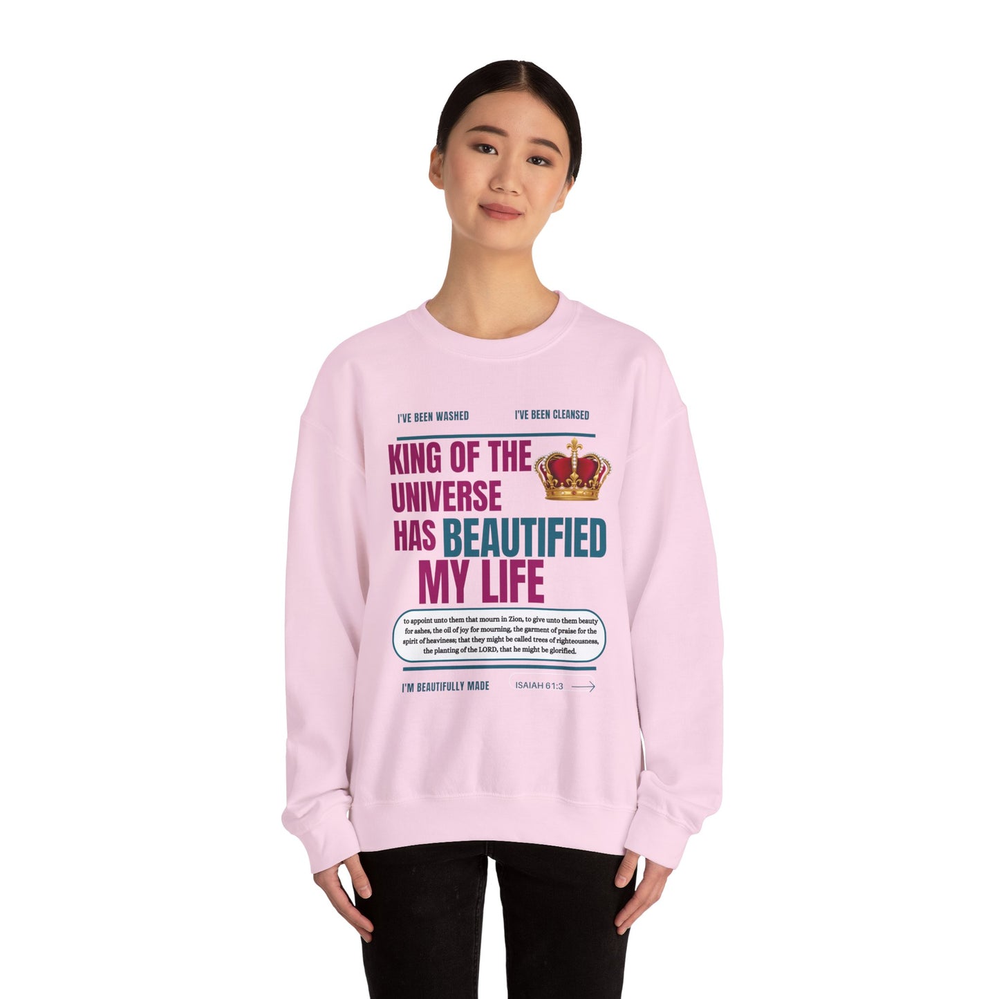 King of the Universe has Beautified my Life Inspirational Sweatshirt for Christians, Cozy Crewneck, Faith-Based Gift, Religious Apparel for Men and Women, Uplifting Christian [...]