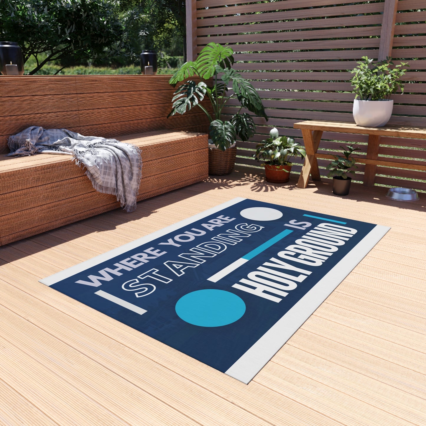 Where You Are Standing Is Holy Ground Design Rug