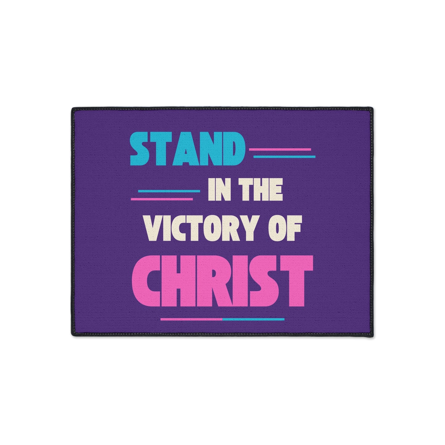 Stand in The Victory of Christ Floor Mat, Christian Home Decor, Heavy Duty Door Mat, Inspirational Rug, Faith-Based Gift