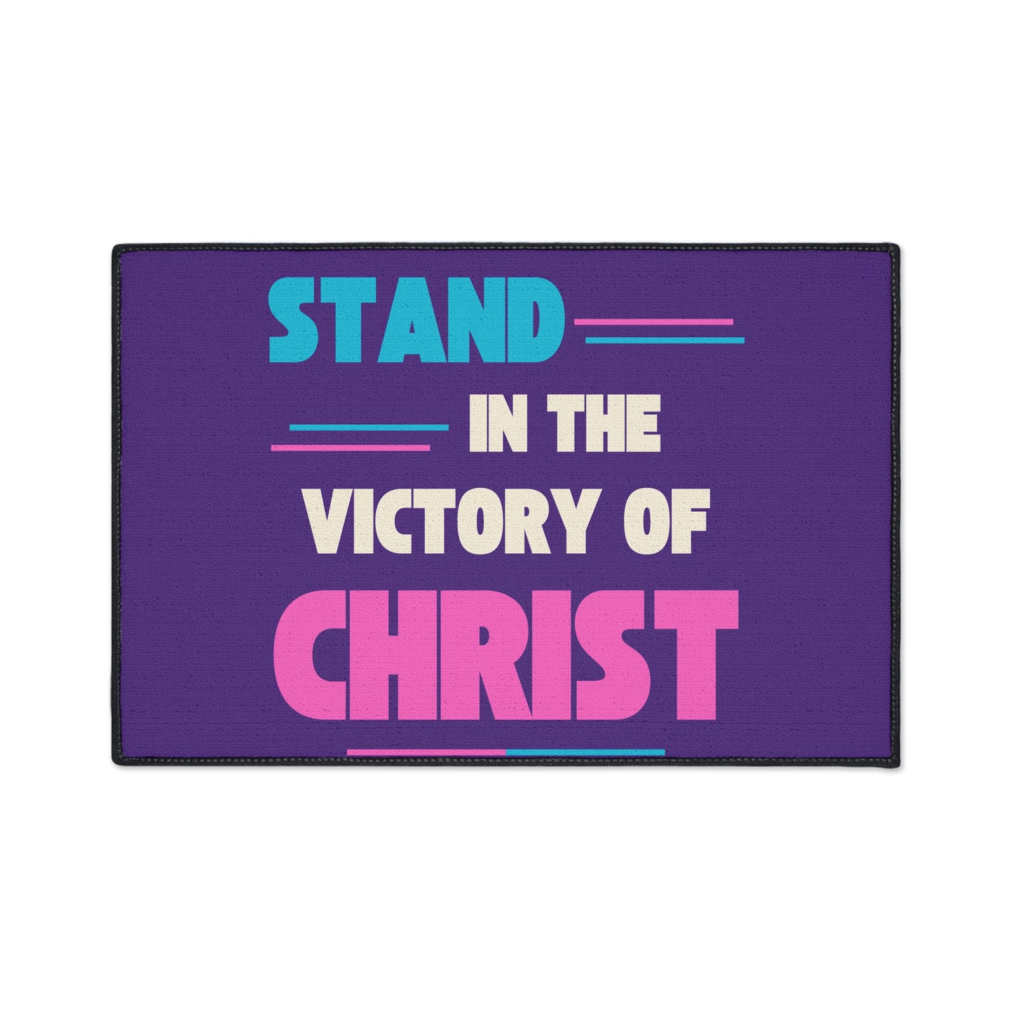 Stand in The Victory of Christ Floor Mat, Christian Home Decor, Heavy Duty Door Mat, Inspirational Rug, Faith-Based Gift