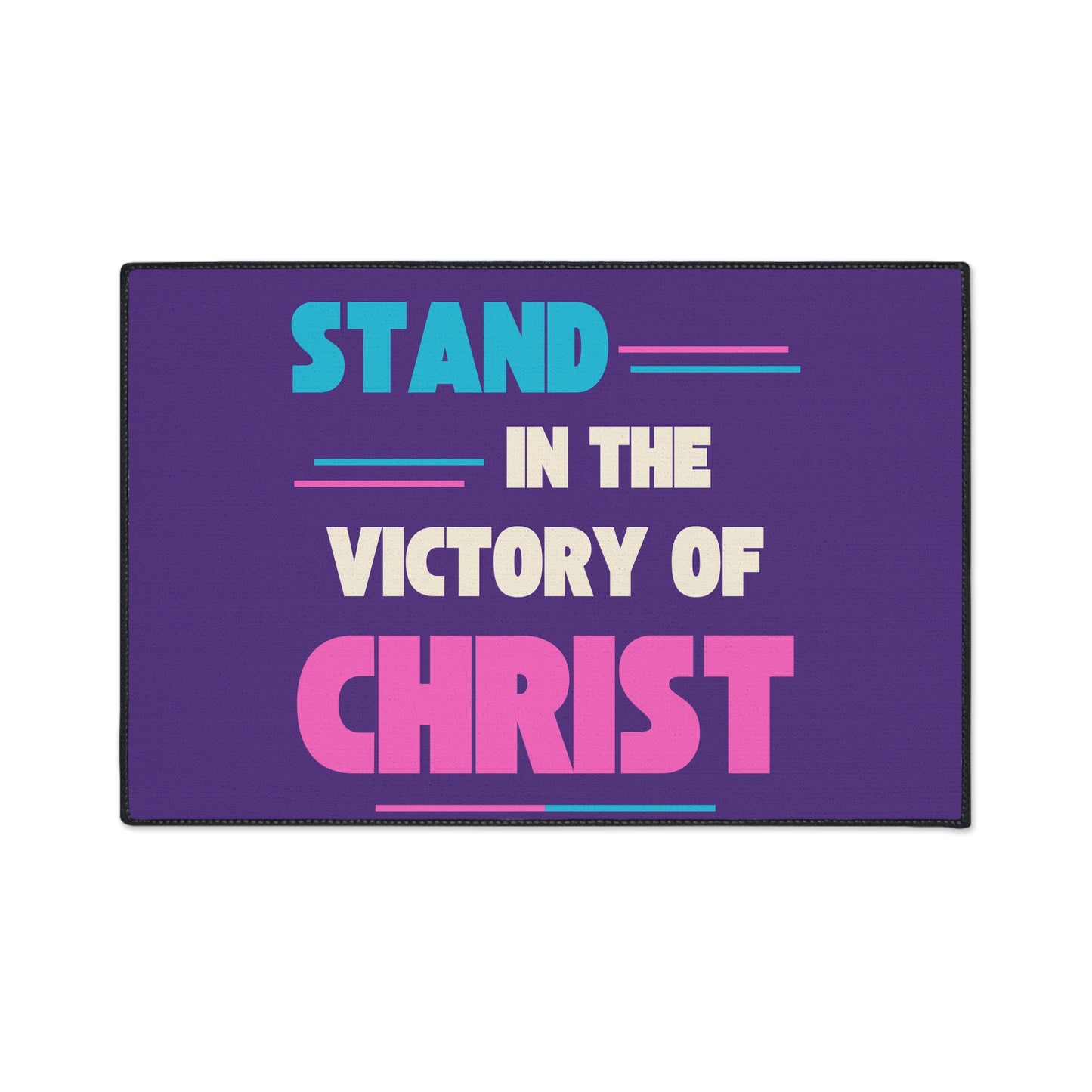 Stand in The Victory of Christ Floor Mat, Christian Home Decor, Heavy Duty Door Mat, Inspirational Rug, Faith-Based Gift