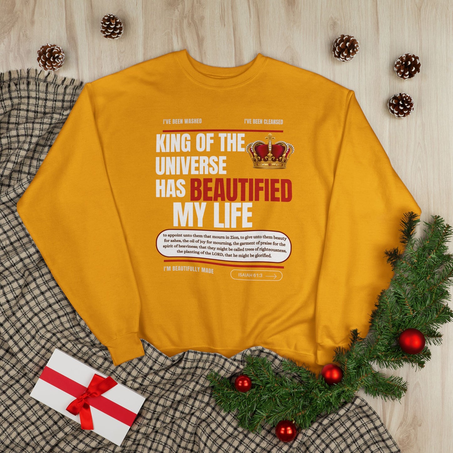 King of the Universe has Beautified my Life Unisex Eco-Friendly Sweatshirt, Stylish Crewneck for Casual Wear, Perfect for Gifts and Everyday Comfort