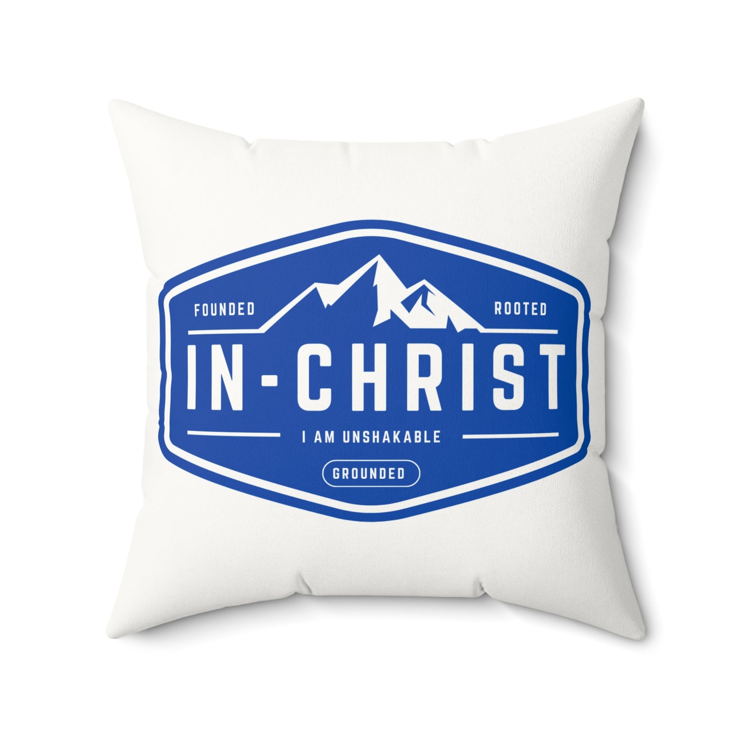 "In Christ I Am Unshakable" & "The Lord Is My Rock" Designs - Inspirational Faux Suede Square Pillow