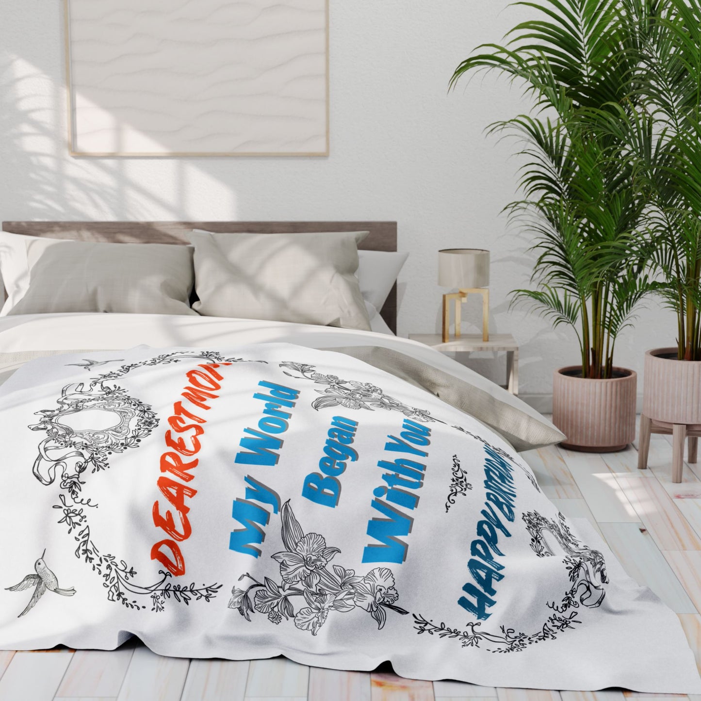 Mom's Birthday Gift Fleece Blanket - Dearest Mom, My World Began With You.